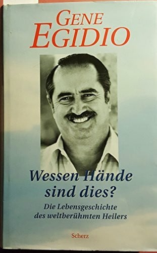 Egidio, Gene Wessen Hände sind dies?