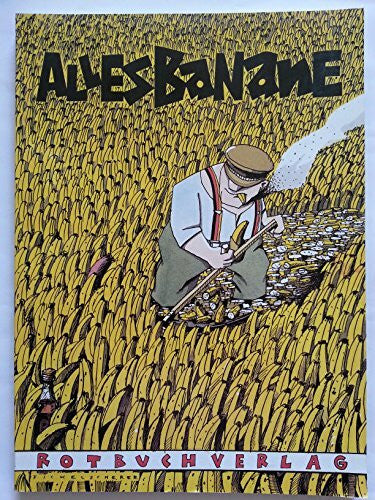 Werner Tammen Alles Banane. Ein Gesamtdeutsches Kunstwerk