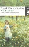 Bredow, Ilse von Glückskinder: Roman einer märkischen Adelsfamilie (Piper Taschenbuch)