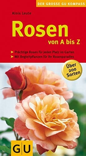 Leute, Alois Rosen von A bis Z (Gartengestaltung)