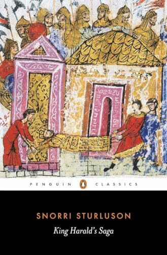 Magnusson, Magnus King Harald's Saga: Harald Hardradi of Norway: From Snorri Sturluson's Heimskringla (Classics S)