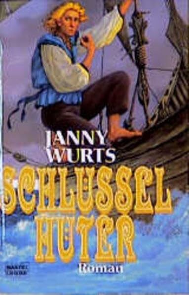 Wurts, Janny Zyklus des Feuers 02: Schlüsselhüter