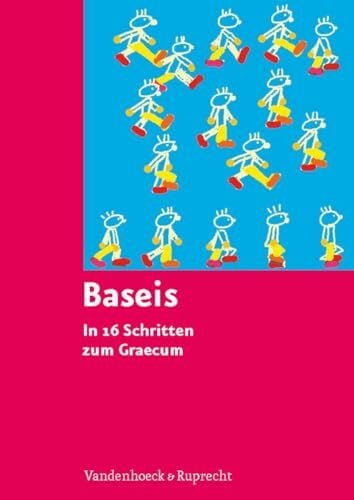 Manfred Hänisch Baseis: In 16 Schritten zum Graecum