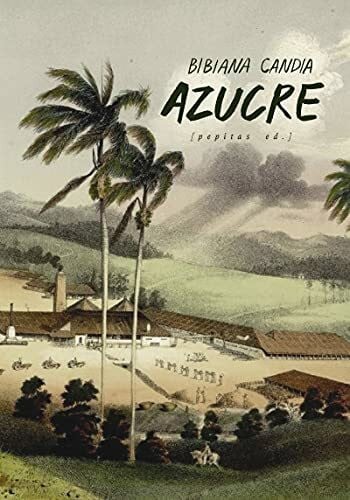 Candia Becerra, Bibiana Azucre: Una epopeya (Ficción, Band 41)