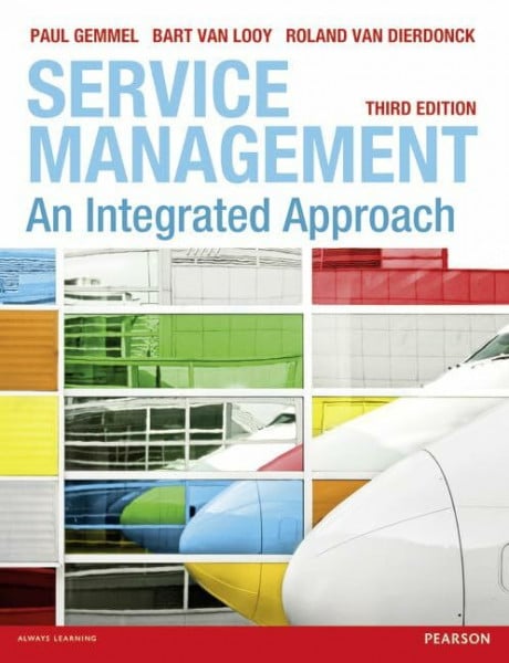 Van Dierdonck, Roland Service Management: An integrated approach