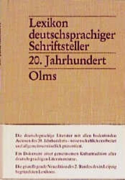 Prosche, Hannelore Lexikon deutschsprachiger Schriftsteller, 2 Bde., Bd.2, 20. Jahrhundert (Lexikon deutschsprachiger Schriftsteller. Von den Anfängen bis zur Gegenwart)
