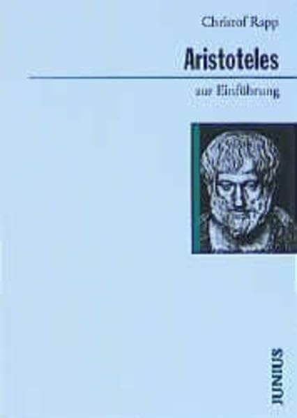 Rapp, Christof Aristoteles zur Einführung