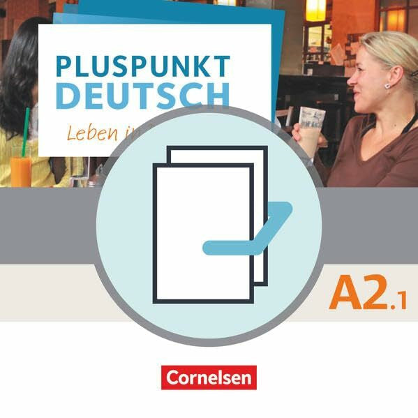 Schote, Joachim Pluspunkt Deutsch - Leben in Deutschland - Allgemeine Ausgabe / A2: Teilband 1 - Arbeitsbuch und Kursbuch/ 120573-7 und 120574-4 im Paket: Arbeitsbuch und Kursbuch - Im Paket