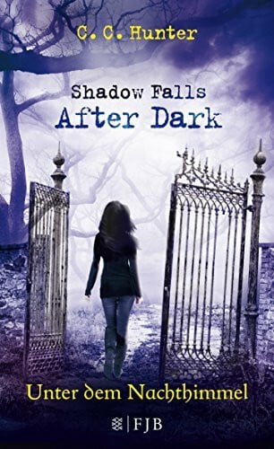 Hamer, Tanja Shadow Falls - After Dark - Unter dem Nachthimmel