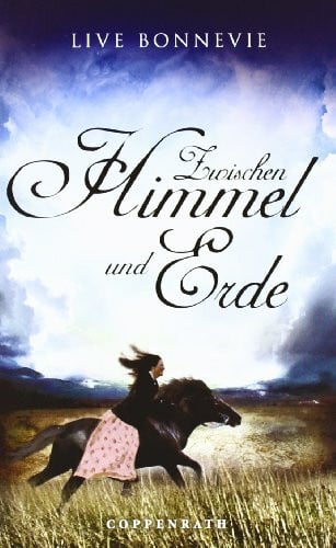 Lendt, Dagmar Zwischen Himmel und Erde (Kinder- und Jugendliteratur)
