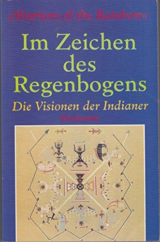Brown, V Im Zeichen des Regenbogens: Visionen der Indianer