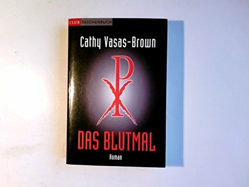 Hillebrand, Martin Das Blutmal (Allgemeine Reihe. Bastei Lübbe Taschenbücher)