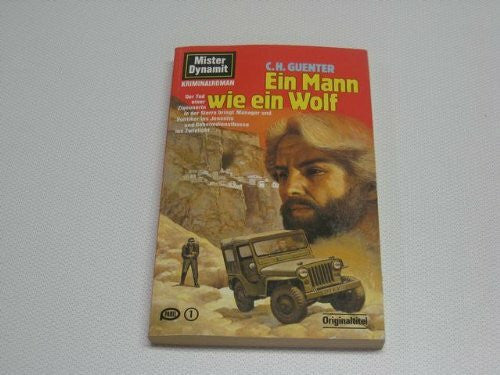 Guenter, C. H. Ein Mann wie Wolf