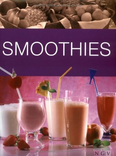 Susanne Grüneklee Smoothies: Obstpürees & Saftshakes selbst gemacht