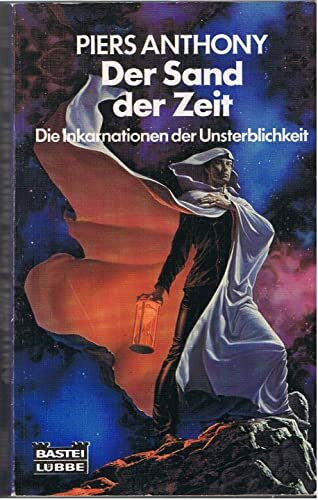 Ralph Tegtmeier Der Sand der Zeit. Die Inkarnation der Unsterblichkeit (Science Fiction. Bastei Lübbe Taschenbücher)