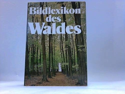 Jeník, Jan Das große Bilderlexikon des Waldes