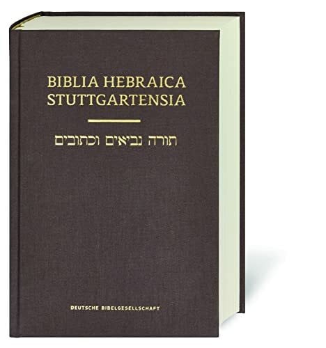 Karl Elliger Biblia Hebraica Stuttgartensia - BHS Handausgabe (Ediciones científicas de la Deutsche Bibelgesellschaft)