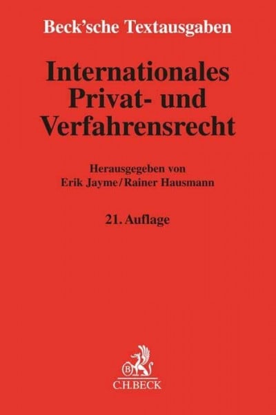 Hausmann, Rainer Internationales Privat- und Verfahrensrecht: Rechtsstand: 1. Juli 2022 (Beck'sche Textausgaben)