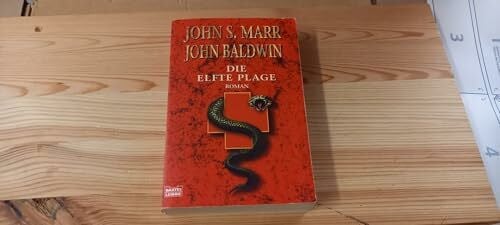 Baldwin, John Die elfte Plage (Allgemeine Reihe. Bastei Lübbe Taschenbücher)