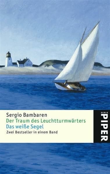 Röhl, Barbara Der Traum des Leuchtturmwärters • Das weiße Segel: Zwei Bestseller in einem Band (Piper Taschenbuch, Band 4579)