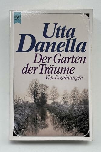 Danella Der Garten der Träume