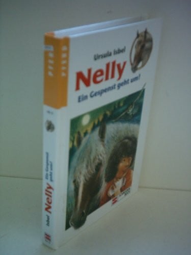 Isbel, Ursula Nelly, Bd.5, Ein Gespenst geht um!