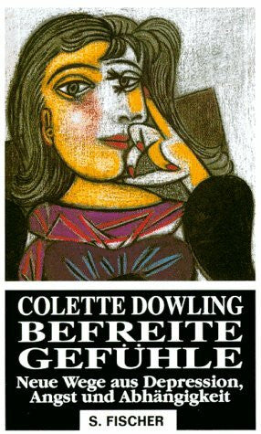 Dowling, Colette Befreite Gefühle