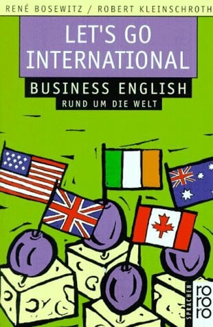 Bosewitz, René/Kleinschroth, Robert Let's Go International