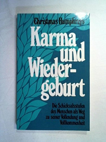 Humphreys, Christmas Karma und Wiedergeburt