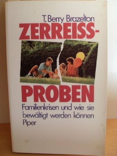 Kober, Hainer Zerreissproben: Familienkrisen und wie sie bewältigt werden können