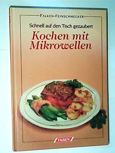 Danner, Alfred Kochen mit Mikrowellen