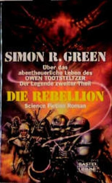 Green, Simon Die Rebellion. Todtsteltzers 2