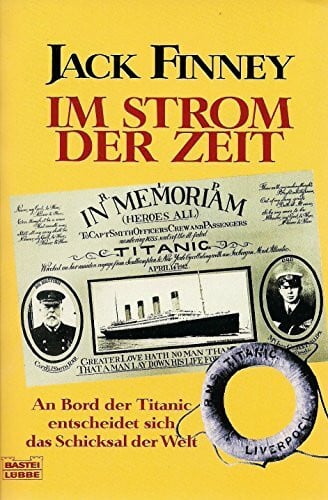 Finney, Jack Im Strom der Zeit (Allgemeine Reihe. Bastei Lübbe Taschenbücher)