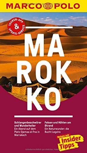 Brunswig, Muriel MARCO POLO Reiseführer Marokko: Reisen mit Insider-Tipps. Inkl. kostenloser Touren-App und Event&News