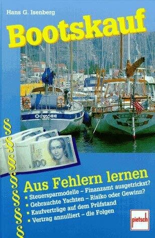 Isenberg, Hans G Bootskauf: Aus Fehlern lernen