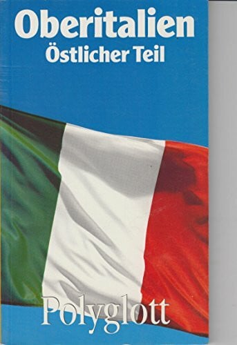 Hans Lajta Oberitalien: östlicher Teil (Polyglott on tour)