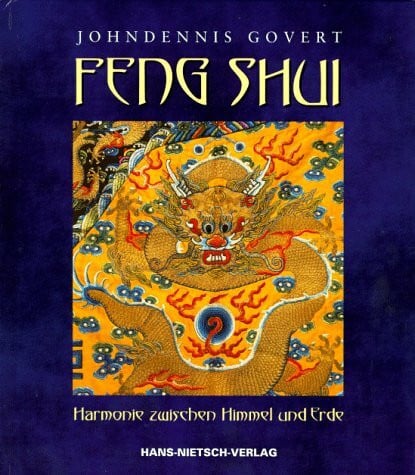 Kearney, Eric Feng Shui - Harmonie zwischen Himmel und Erde