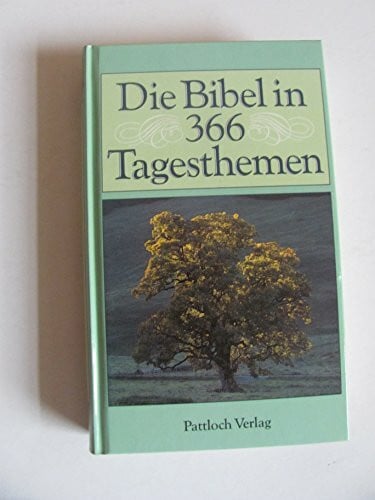 Beer Ulrich und Ernst Burmann Die Bibel in 366 Tagesthemen