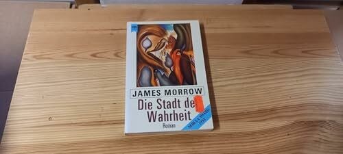 Morrow, James Die Stadt der Wahrheit