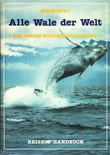 Hoyt, Erich Alle Wale der Welt