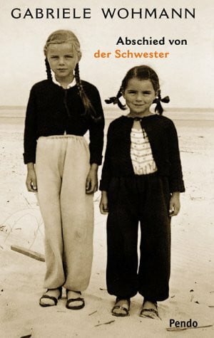 Wohmann, Gabriele Abschied von der Schwester