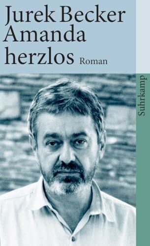 Becker, Jurek Amanda herzlos: Roman