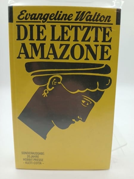 Walton, Evangeline Die letzte Amazone. Sonderausgabe. (4937 600)