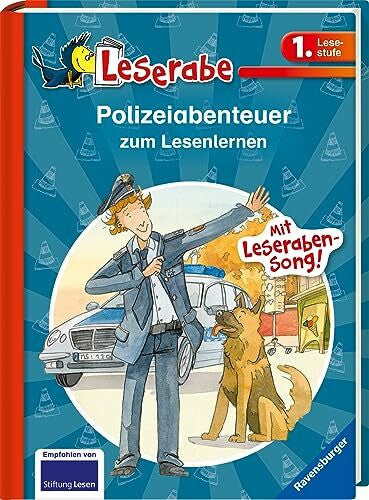 Schröder, Gerhard Polizeiabenteuer zum Lesenlernen - Leserabe 1. Klasse - Erstlesebuch für Kinder ab 6 Jahren: Mit Leseraben-Song! (Leserabe - Sonderausgaben)