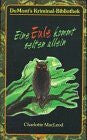 Felten, Beate Eine Eule kommt selten allein (DUMONT's Kriminal-Bibliothek)
