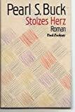 Hoffmann, Richard Stolzes Herz: Roman