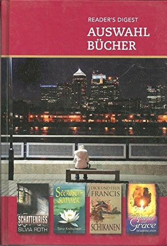 Dick und Felix Francis und Richard Paul Evans Schattenriss/Seerosensommer/Schikanen/Mein Winter mit Grace