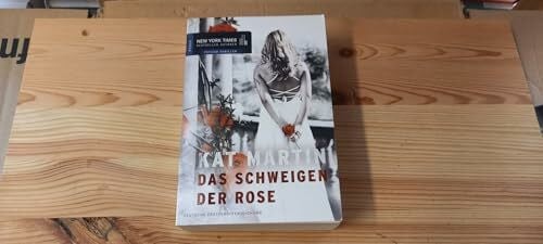 Poets, Maria Das Schweigen der Rose: Roman. Deutsche Erstveröffentlichung
