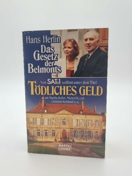 Herlin, Hans Das Gesetz der Belmonts (Allgemeine Reihe. Bastei Lübbe Taschenbücher)
