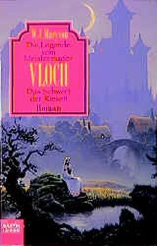 Maryson, W J Die Legende vom Meistermagier Sperling / Vloch - Das Schwert der Riesen: Die Legende vom Meistermagier, Bd. 3 (Fantasy. Bastei Lübbe Taschenbücher)